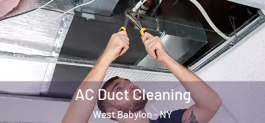  AC Duct Cleaning West Babylon - NY